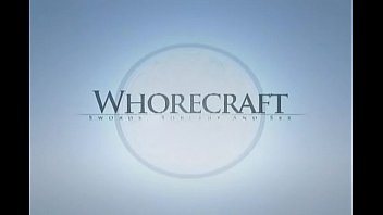 Whorecraft - Episode 6