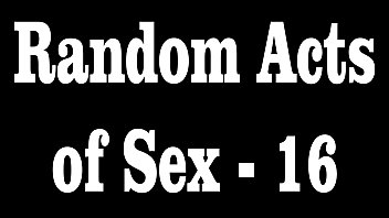 Random Acts of Sex - 16