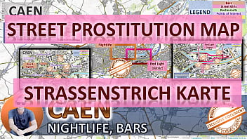 Caen, France, Sex Map, Street Prostitution Map, Massage Parlor, Brothels, Whores, Escort, Call Girls, Brothel, Freelancer, Street Worker, Prostitutes