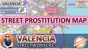 バレンシア、スペイン、セックスマップ、ストリート売春マップ、パブリック、アウトドア、リアル、リアリティ、マッサージパーラー、売春宿、娼婦、BJ、DP、BBC、エスコート、コールガール、ボーデル、フリーランサー、ストリートワーカー、売春婦、ゾナロハ、家族、姉妹、リムジョブ、ヒジャーブ