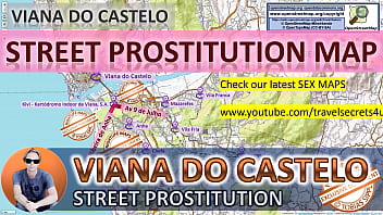 Viana do Castelo, Portugal, Perras, Prepagos, Whores, Prostituée, Red Light District, Public, Outdoor, Real, Reality, zona roja, Sex Whores, Freelancer, Streetworker, BJ, DP, BBC, Machine Fuck