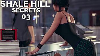 SHALE HILL SECRETS #03 • 新しい女の子との出会い: クリステン