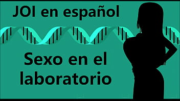 Erotic JOI - Sex in the lab. Audio in Spanish.