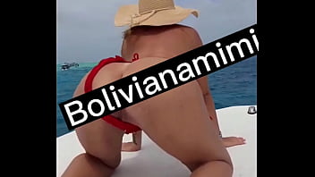 Look this turistic tour having my ass as main attraction .... the captain let me go on the boat roof and give a show Full video on bolivianamimi.tv