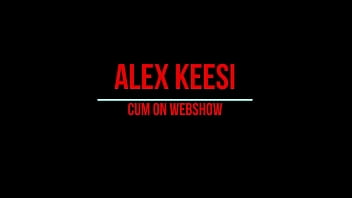 Alex Keesi cumming on web show