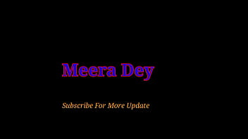Hot Desi Lovers scopa in casa || Carino amatoriale indiano giovane donna amanti cazzo nella sua figa bagnata || Video porno XXX gratuiti di Meera Dey