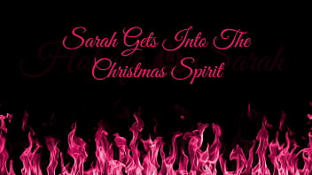 Hotwife Sarah - Getting Into The Christmas Spirit (solo masturbation)