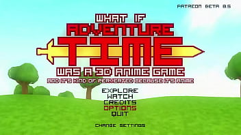 what if ADVENTURE TIME was a 3D NSFW(debatable) GAME ?!
