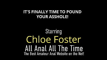 Hot Babe Blonde Chloe Foster's Anal Fucking A Big Fat Cock!
