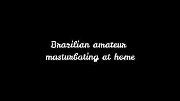 Brazilian amateur masturbating at home