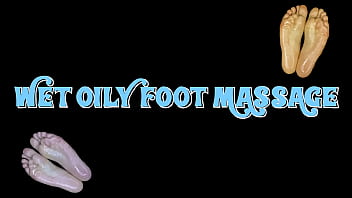 Wet Oily Foot Massage