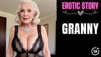[GRANNY Story] Step Grandmother's Porn Movie Part 1