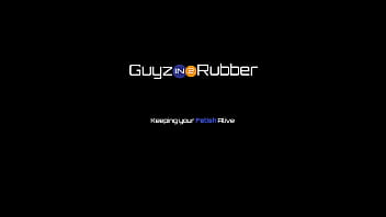 Guyzin2rubber, Too Tight to Play