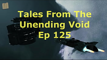 Tales From The Unending Void 125