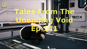 Tales From The Unending Void 141
