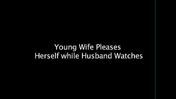 Wife Pleases herself with a Vibrator and all the Husband can Do is Watch