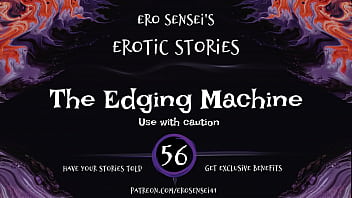 The Edging Machine (Audio érotique pour femmes) [ESES56]