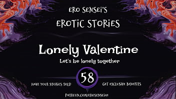 Lonely Valentine (Erotic Audio for Women) [ESES58]