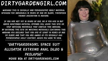 Dirtygardengirl space suit alligator extreme anal dildo & prolapse