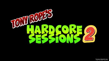 Tony Rope's Hardcore Sessions 2