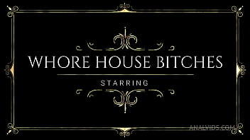 WHORE HOUSE BITCHES! A lesbian fisting musical extravaganza! BBC014