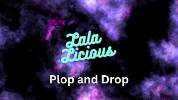 Lala Licious - Plop and Drop