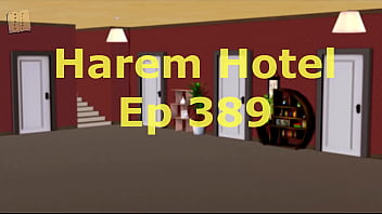 Hôtel Harem 389