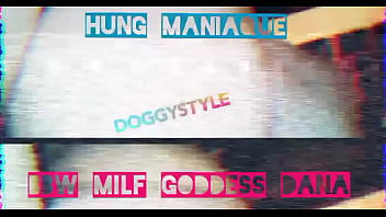 Bbw Milf Goddess Dana DOGGYSTYLE POV slow motion & Hung Maniaque